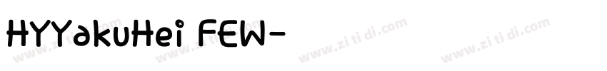 HYYakuHei FEW字体转换
